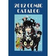 COMIC CATALOG〈2012〉 [単行本]