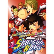 SHOTGUN BOYS 3－ふんぬらばっ!!お前のハートにタックル・タックル（エーピーセレクション） [コミック]