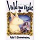 Hold me tight 2（眠れぬ夜の奇妙な話コミックス） [コミック]