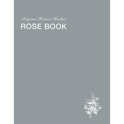 ヨドバシ.com - ROSE BOOK―Aoyama Flower Market [単行本] 通販【全品