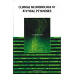 Clinical Neurobiology of Atypi [単行本]