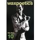 WaxPoetics Japan〈No.10〉 [ムックその他]