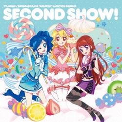 わか・ふうり・すなお from STAR☆ANIS／TVアニメ/データカードダス『アイカツ!』 オーディションシングル 2 Second Show!