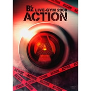 B'z LIVE-GYM 2008 -ACTION-