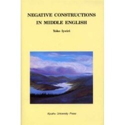 NEGATIVE CONSTRUCTIONS IN MIDD [単行本]