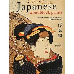 Japanese Woodblock Prints [単行本]