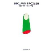 ニクラウス・トロックスラー(世界のグラフィックデザイン) [単行本]
