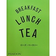 ブレックファースト・ランチ・ティー [全集叢書]