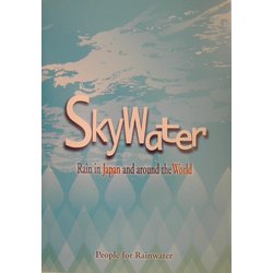 SkyWater―Rain in Japan and around the World [単行本]