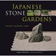 Japanese Stone Gardens [単行本]