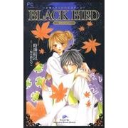 BLACK BIRD ―MISSING―－小説オリジナルストーリー(FCルルルnovels) [コミック]