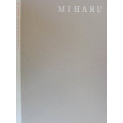 MIHARU―中村ノブオ写真集 [単行本]