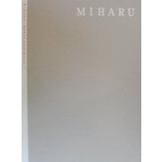 MIHARU―中村ノブオ写真集 [単行本]