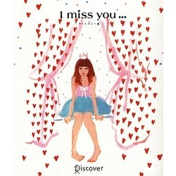 I miss you…〈4〉 [単行本]