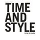 TIME AND STYLE [単行本]