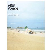 +81 Voyage Brazil and Argentina issue―ブラジル3都市とブエノスアイレスの旅 [単行本]