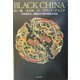 BLACK CHINA [単行本]