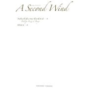A Second Wind [単行本]