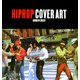 HIP HOP COVER ART [単行本]