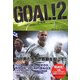 GOAL!〈2〉STEP2 ヨーロッパ・チャンピオンへの挑戦 [単行本]