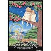 ソフトボール/スペシャル・セレクト [単行本]