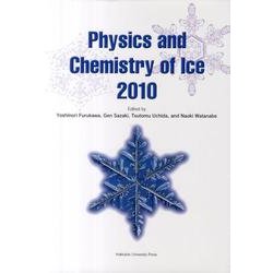 Physics and Chemistry of Ice 2 [単行本]