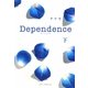 Dependence〈下〉 [単行本]