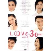 LOVE30 VOL.2[DVD-VIDEO]