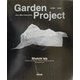 Garden Project―Since 1968 in Various Works 井田照一作品集 [単行本]