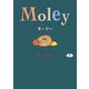 Moley [単行本]