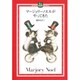 マージョリーノエルがやってきた(DAYAN'S COLLECTION BOOKS) [絵本]