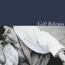 佐野元春／Cafe Bohemia