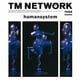 TM NETWORK／humansystem 通常盤