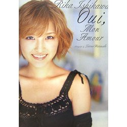 Oui,Mon Amour ウィ・モナムール―石川梨華写真集 [単行本]