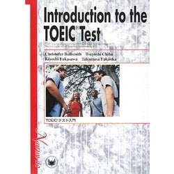 Introduction to the TOEIC Test―TOEICテスト入門 [単行本]