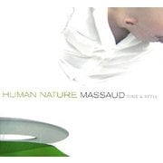 HUMAN NATURE MASSAUD―TIME & STYLE [単行本]