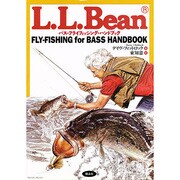 L.L.Bean バス・フライフィッシング・ハンドブック [単行本]