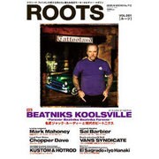ROOTS VOL.1－クラシック・アメリカンを愛する男たちに贈る本格派モーターカルチャー・マガジン（GEIBUN MOOKS 712） [ムックその他]