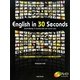 English in 30 Seconds:Award-Winning TV Commercials from Cannes Lions―「カンヌ国際広告祭受賞」TVコマーシャルで学ぶ異文化の世界 [単行本]