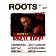 ROOTS VOL.2－クラシック・アメリカンを愛する男たちに贈る本格派モーターカルチャー・マガジン（GEIBUN MOOKS 773） [ムックその他]