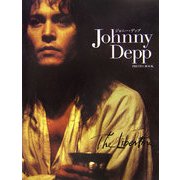 ジョニー・デップ・フォトブック ザ・リバティーン [単行本]