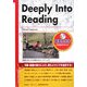 Deeply Into Reading―語彙力をつける魅力のリーディング [単行本]