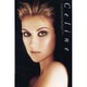 Celine－TheAuthorizedBiography ofCelineDion [単行本]
