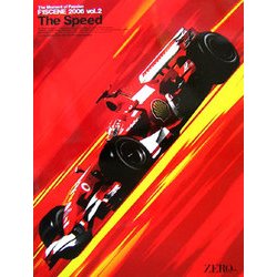 The Moment of Passion F1SCENE〈2006(Vol.2)〉The Speed [単行本]