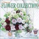 Flower Collection 2006[カレンダー] [カレンダー]