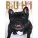 BUHI(ブヒ) Vol.4－MAGAZINE FOR FRENCH BULDOG LOVERS（OAK MOOK 175） [ムックその他]
