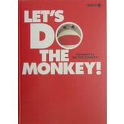 LET'S DO THE MONKEY!(MONKEY BOOKS〈01〉) [単行本]
