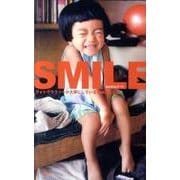 SMILE－フォトグラファーが大事にしている194のことば [単行本]