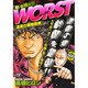 WORST 4 漆黒の蠍暗躍編（秋田トップコミックスW） [コミック]