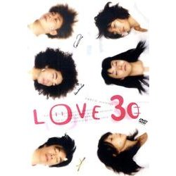 LOVE30[DVD-VIDEO]